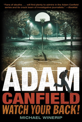 Adam Canfield Watch Your Back 2 Adam Canfield of