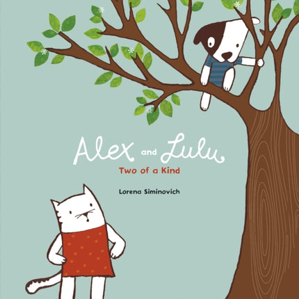 Alex and Lulu: Two of a Kind