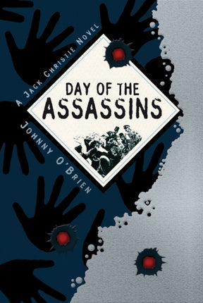 Day of the Assassins: A Jack Christie Adventure