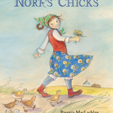 Nora's Chicks