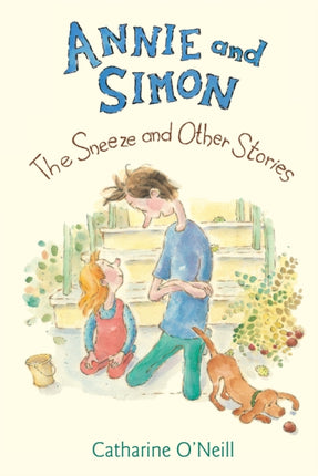 Annie and Simon The Sneeze and Other Stories The