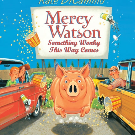 Mercy Watson: Something Wonky this Way Comes