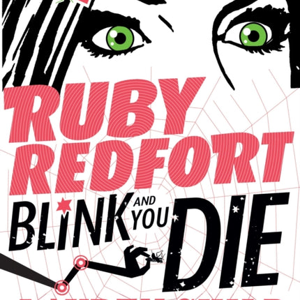 Ruby Redfort Blink and You Die