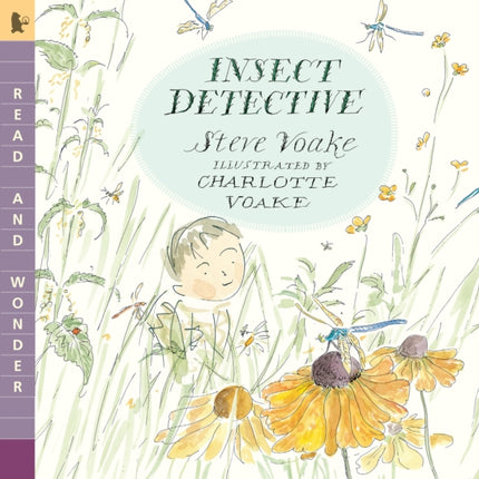 Insect Detective: Read and Wonder