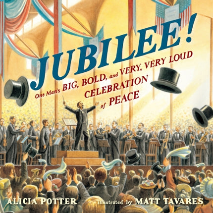 Jubilee!: One Man's Big, Bold, and Very, Very Loud Celebration of Peace