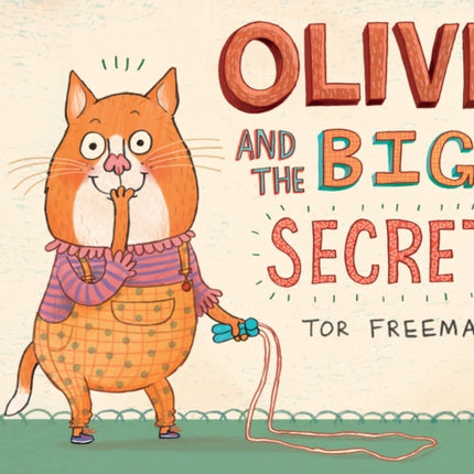 Olive and the Big Secret