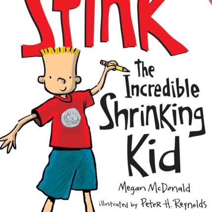 Stink: The Incredible Shrinking Kid