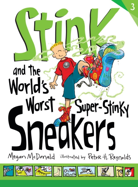 Stink and the World's Worst Super-Stinky Sneakers