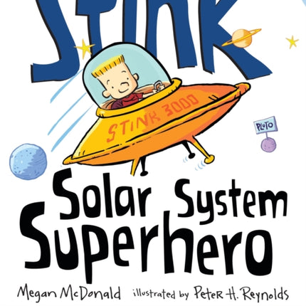 Stink: Solar System Superhero