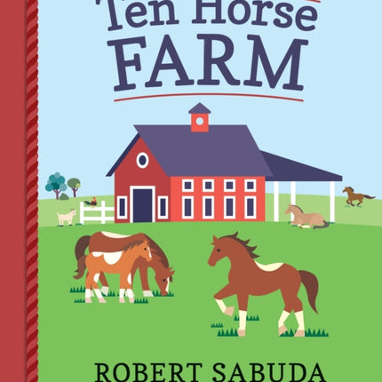 Ten Horse Farm