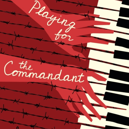 Playing for the Commandant
