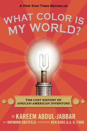 What Color Is My World The Lost History of