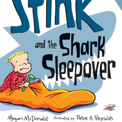 Stink and the Shark Sleepover