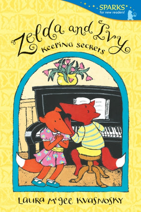 Zelda and Ivy Keeping Secrets Candlewick Sparks