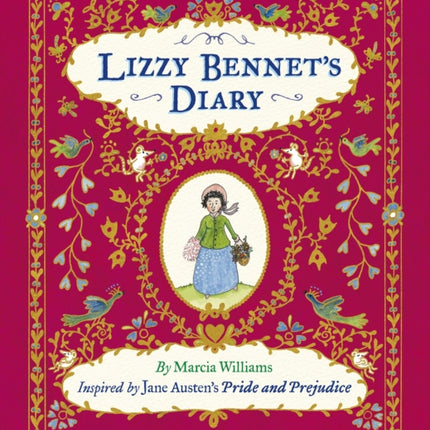 Lizzy Bennet's Diary: Inspired by Jane Austen's Pride and Prejudice