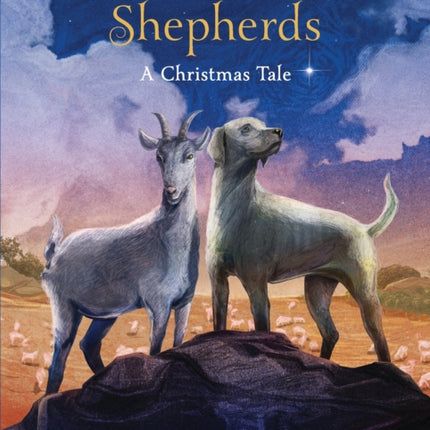 Certain Poor Shepherds: A Christmas Tale