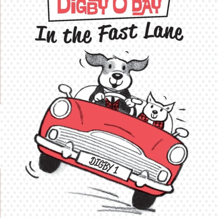 Digby O'Day in the Fast Lane