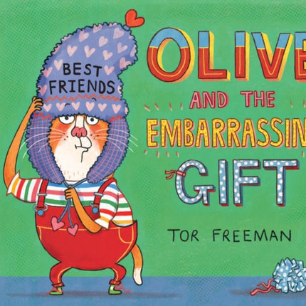 Olive and the Embarrassing Gift