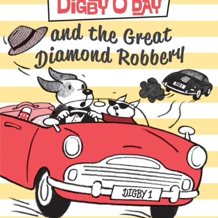 Digby O'Day and the Great Diamond Robbery