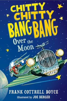 Chitty Chitty Bang Bang Over the Moon