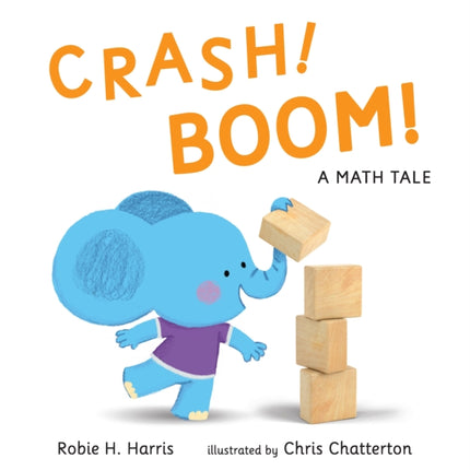 CRASH BOOM A Math Tale