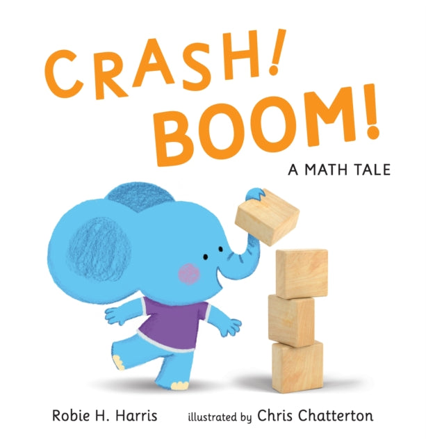 CRASH BOOM A Math Tale