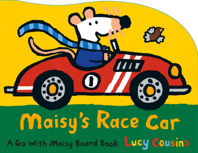 Maisy's Race Car: A Go with Maisy Board Book