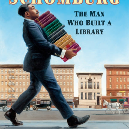 Schomburg: The Man Who Built a Library