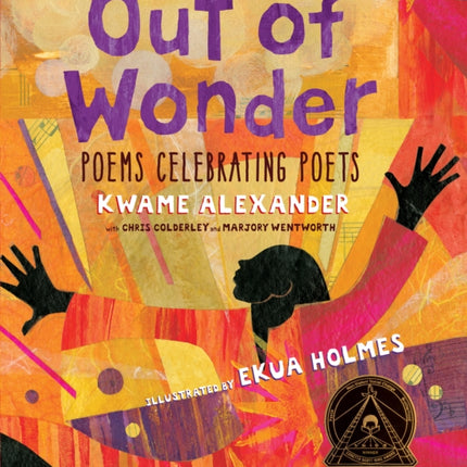 Out of Wonder: Poems Celebrating Poets