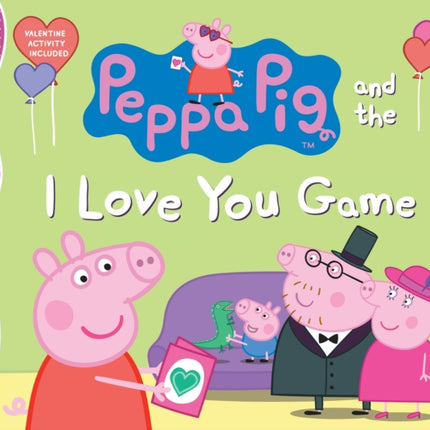 Peppa Pig and the I Love You Game