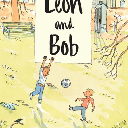 Leon and Bob