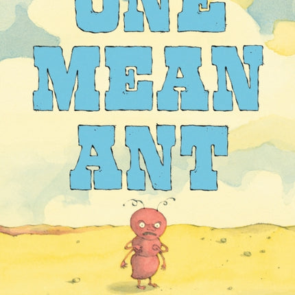 One Mean Ant