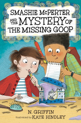 Smashie McPerter and the Mystery of the Missing Goop