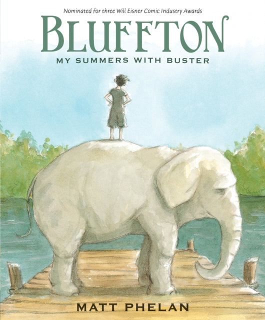 Bluffton: My Summers with Buster Keaton