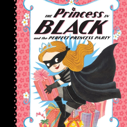 The Princess in Black and the Perfect Princess Party