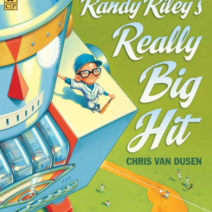 Randy Riley's Really Big Hit