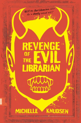 Revenge of the Evil Librarian