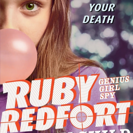 Ruby Redfort Catch Your Death