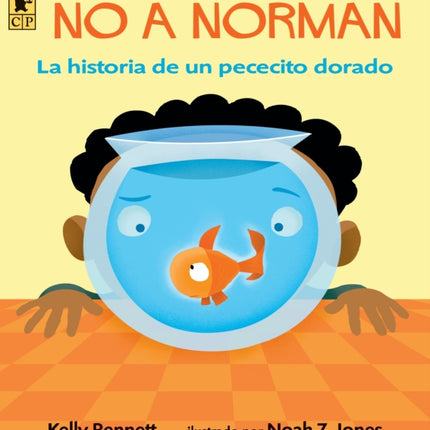 No a Norman: La historia de un pececito dorado