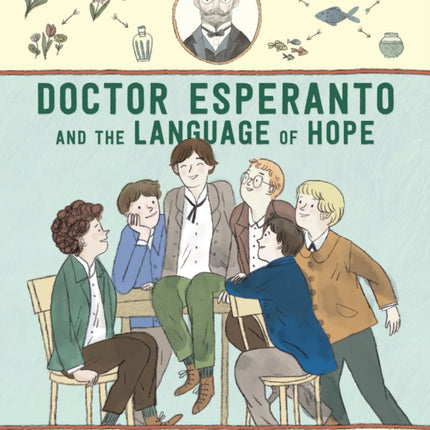 Doctor Esperanto and the Language of Hope