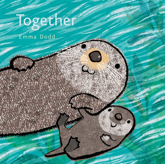 Together Emma Dodds Love You Books