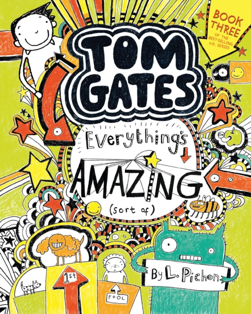 Tom Gates: Everything's Amazing (Sort Of)