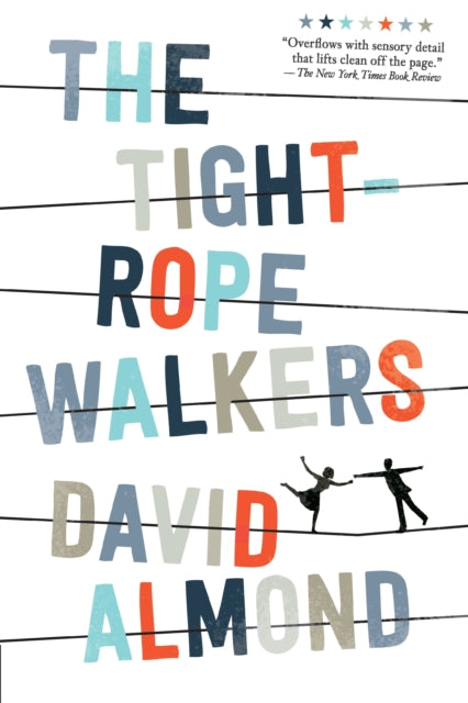 The Tightrope Walkers