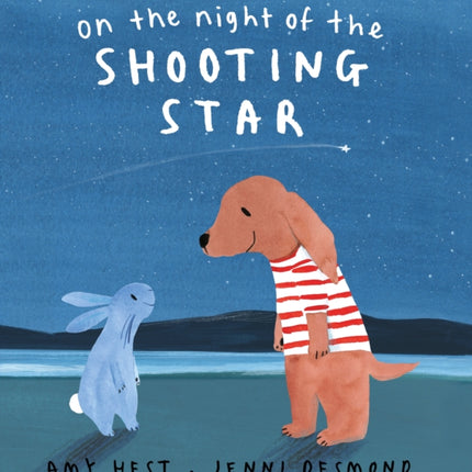 On the Night of the Shooting Star