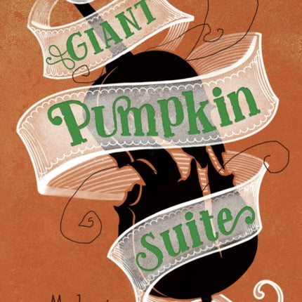 Giant Pumpkin Suite