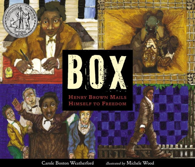 BOX: Henry Brown Mails Himself to Freedom