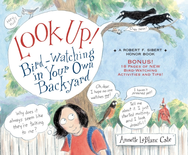 Look Up!: Bird-Watching in Your Own Backyard