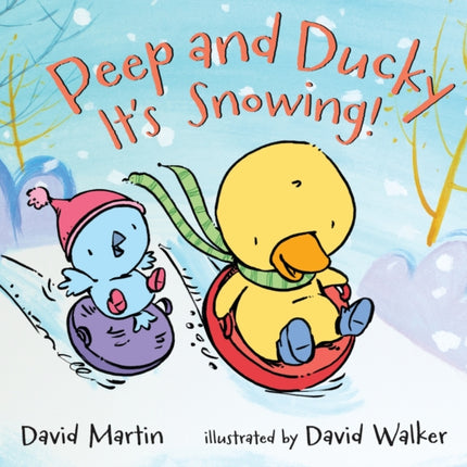 Peep and Ducky It's Snowing!