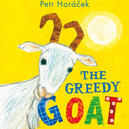 The Greedy Goat