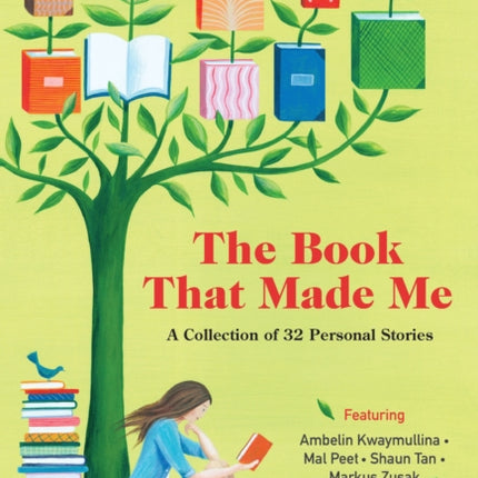 The Book That Made Me A Collection of 32 Personal